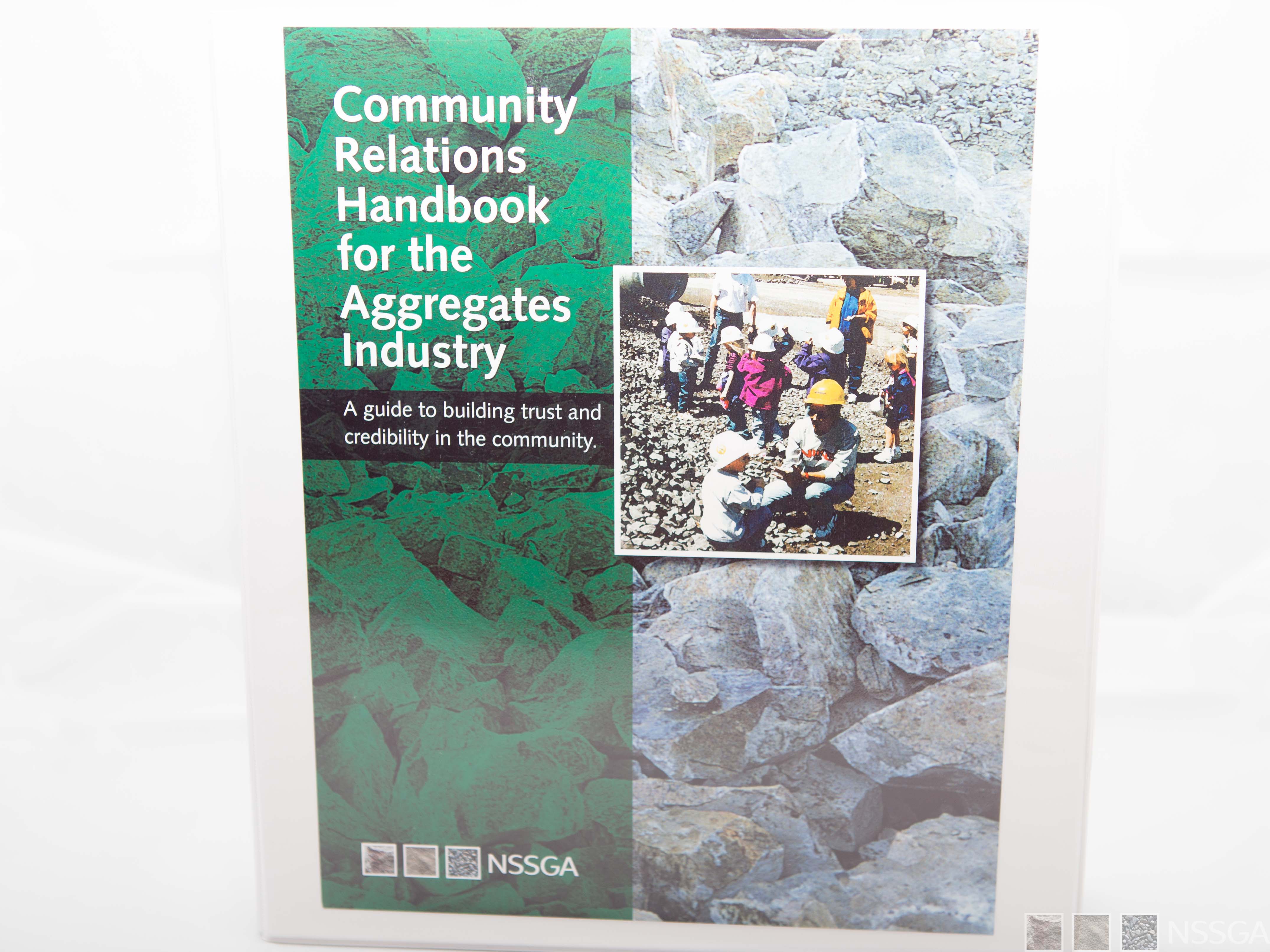 Community Relations Handbook for the Aggregates Industry
